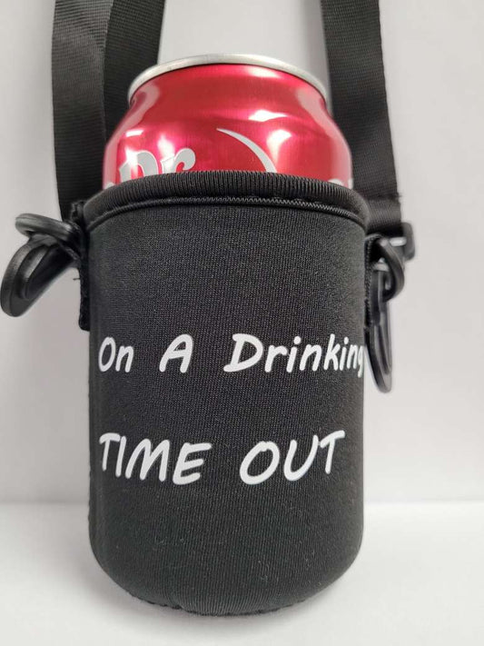 Beer/Pop/Cooler Sleeve w/lanyard - On a Drinking TIME OUT